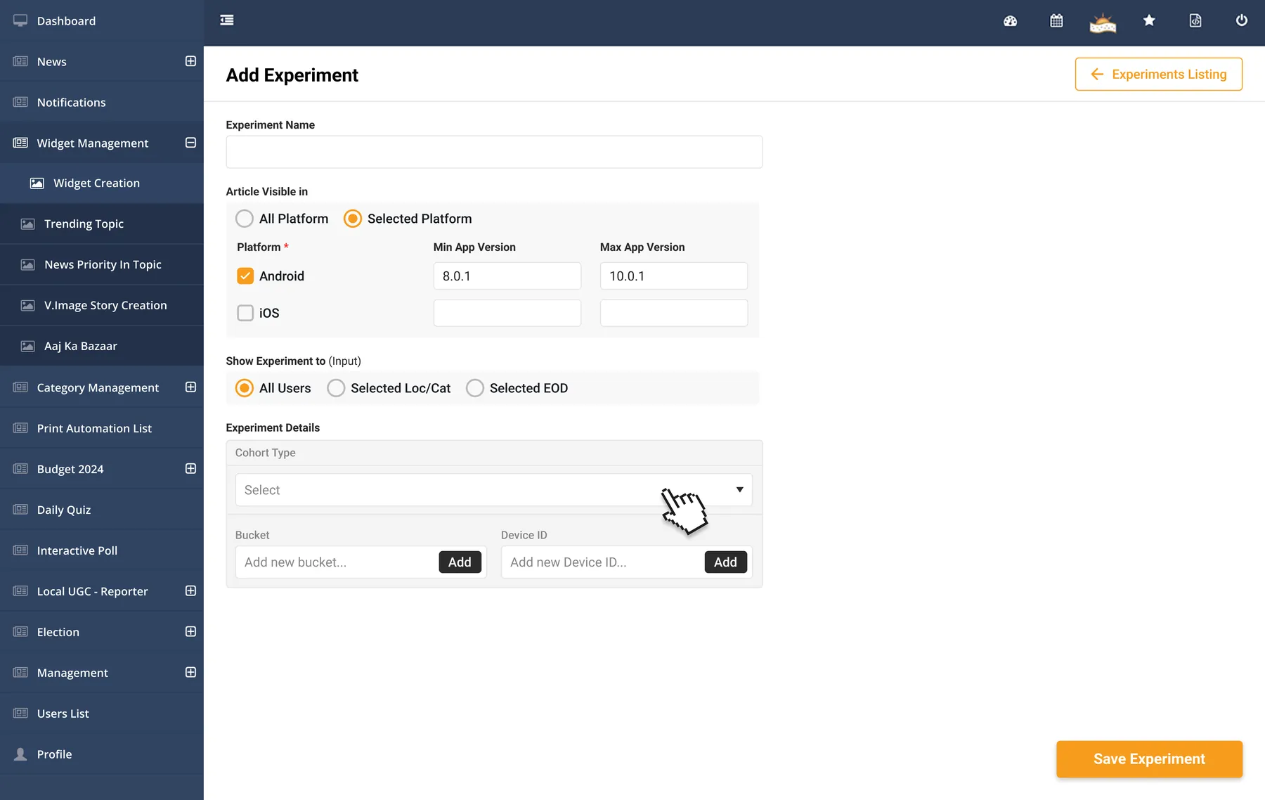 Add experiment. Platform and version, audience, cohort